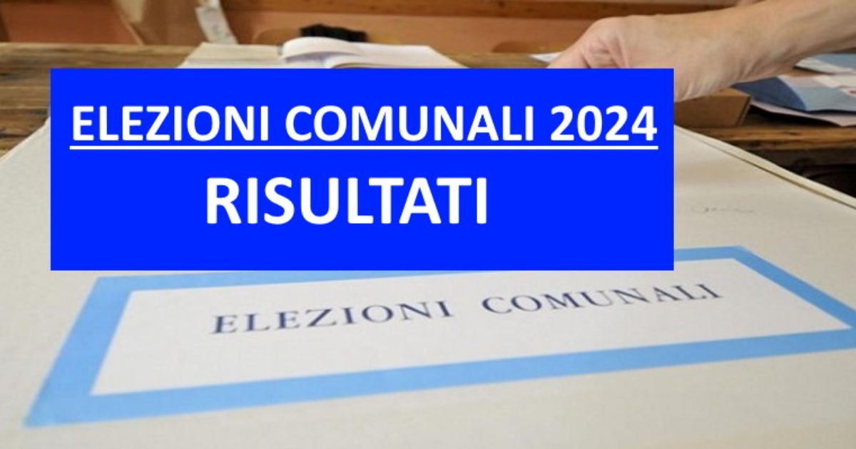 Elezioni Comunali risultati2024
